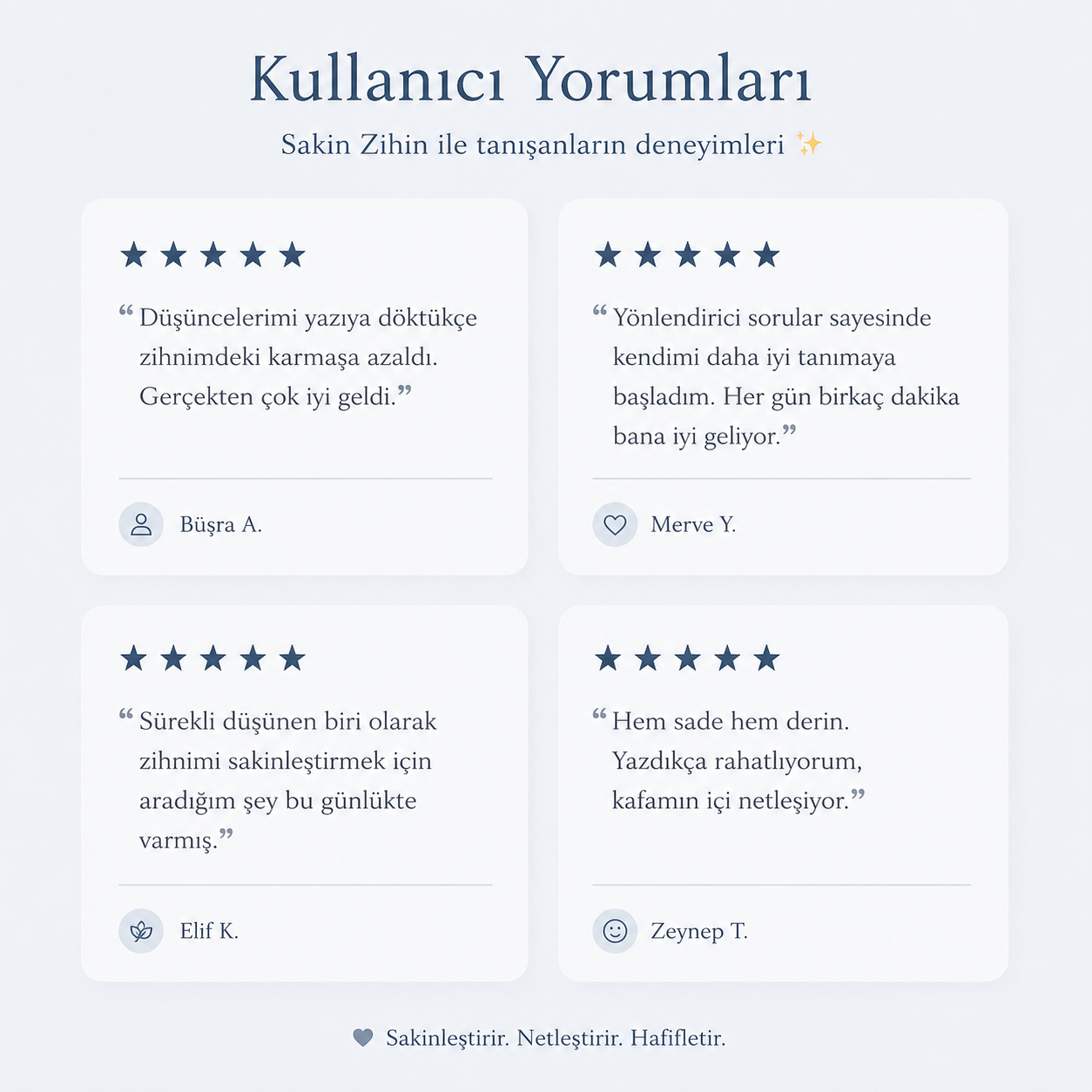 SAKİN ZİHİN